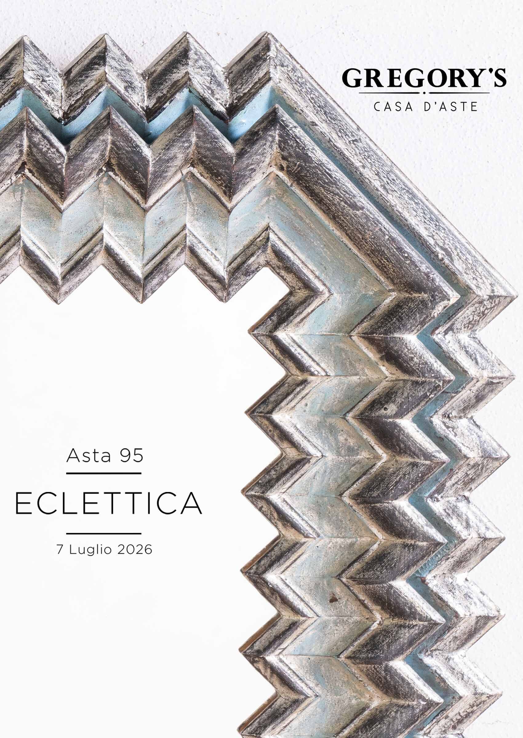 Copertina dell'Asta 95 "ECLETTICA" di Gregory's Casa d'Aste Bologna dedicata a oggetti d'arte, argenti, arredi, dipinti e sculture.